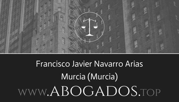 abogado Francisco Javier Navarro Arias en Murcia