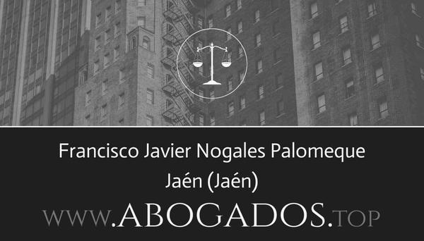 abogado Francisco Javier Nogales Palomeque en Jaén