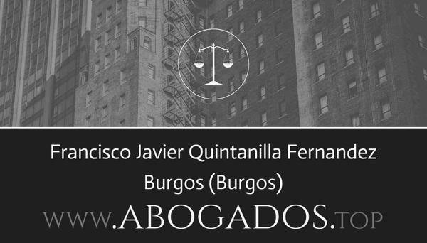 abogado Francisco Javier Quintanilla Fernandez en Burgos