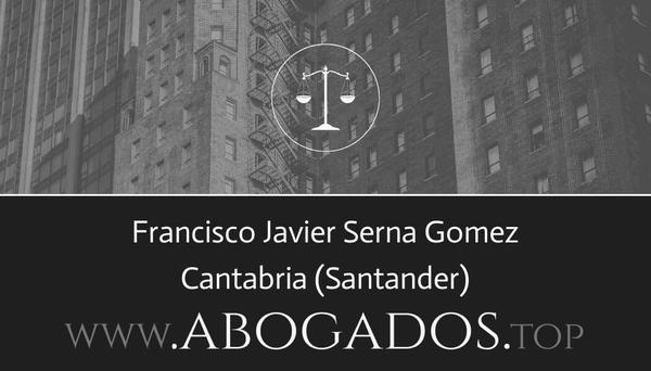 abogado Francisco Javier Serna Gomez en Santander