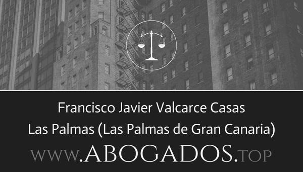 abogado Francisco Javier Valcarce Casas en Las Palmas de Gran Canaria