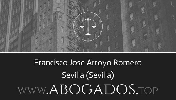 abogado Francisco Jose Arroyo Romero en Sevilla