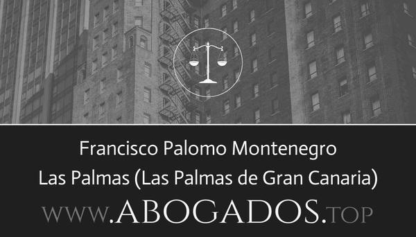 abogado Francisco Palomo Montenegro en Las Palmas de Gran Canaria