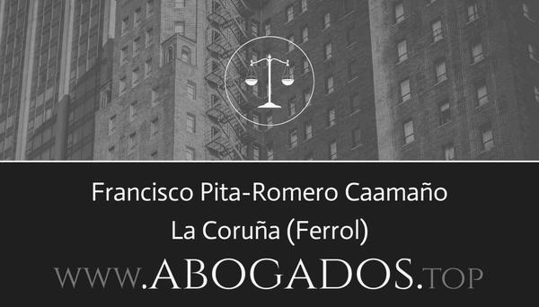 abogado Francisco Pita-Romero Caamaño en Ferrol