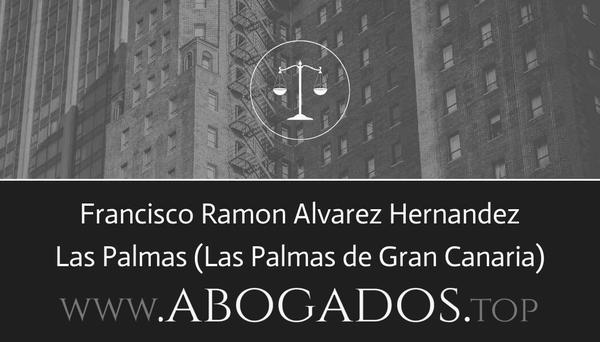 abogado Francisco Ramon Alvarez Hernandez en Las Palmas de Gran Canaria