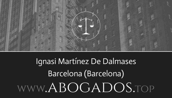 abogado Ignasi Martínez De Dalmases en Barcelona