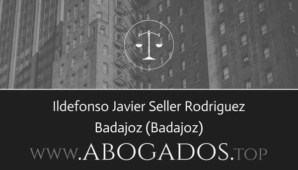 abogado Ildefonso Javier Seller Rodriguez en Badajoz