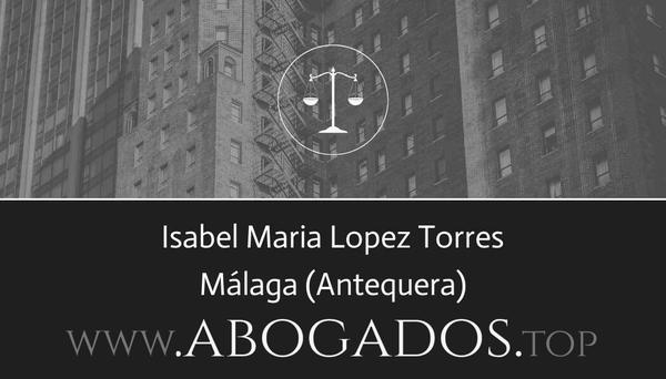 abogado Isabel Maria Lopez Torres en Antequera