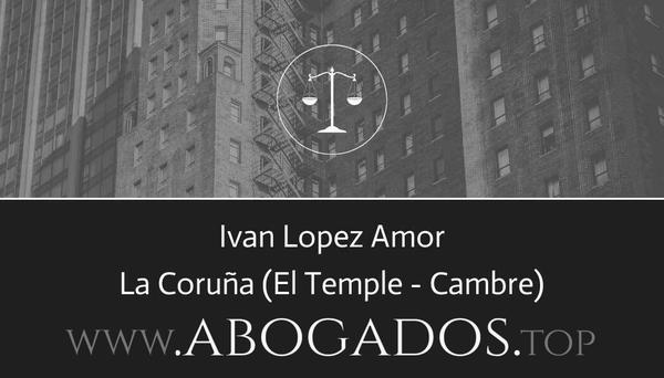 abogado Ivan Lopez Amor en El Temple - Cambre