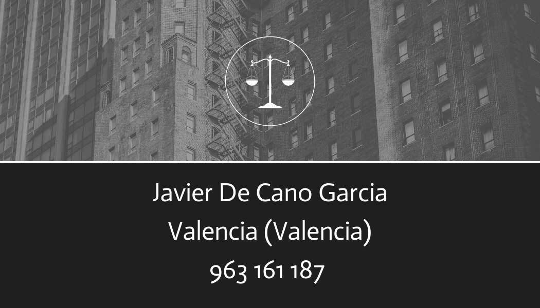 abogado Javier De Cano Garcia en Valencia