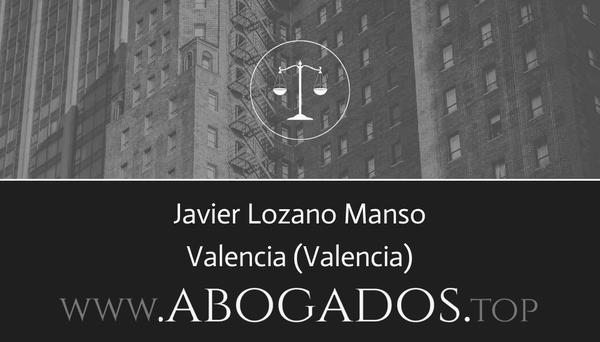 abogado Javier Lozano Manso en Valencia