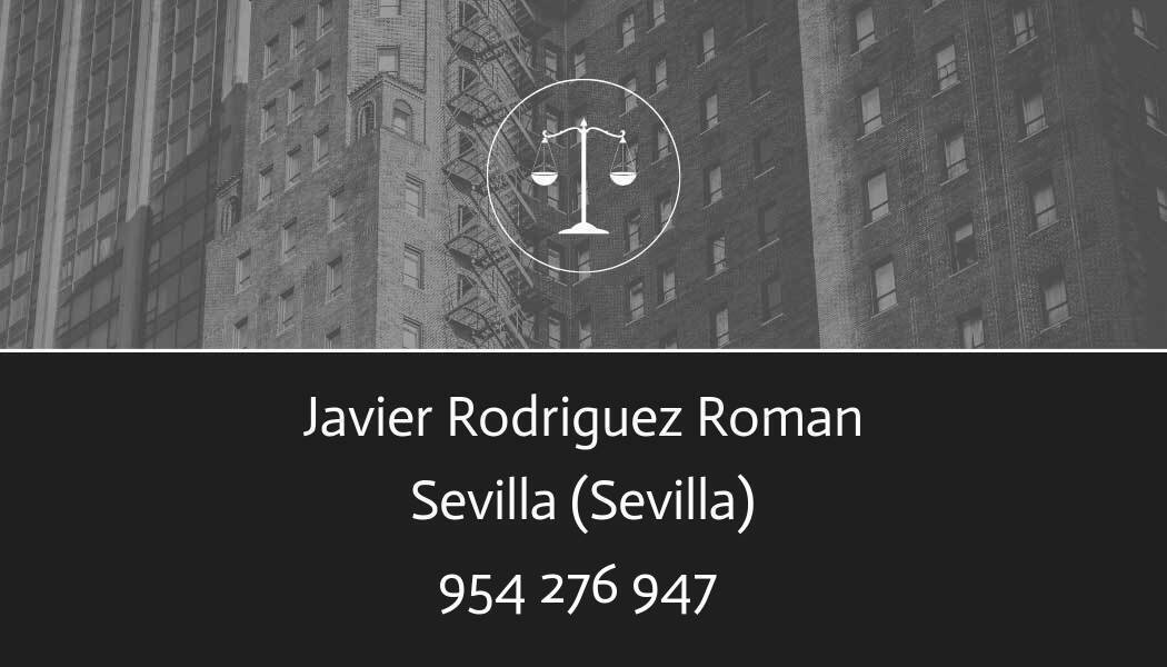 abogado Javier Rodriguez Roman en Sevilla