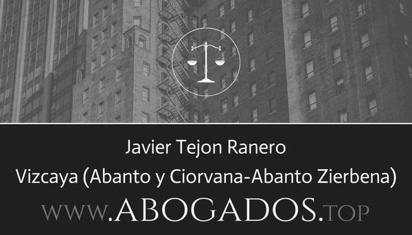 abogado Javier Tejon Ranero en Abanto y Ciorvana-Abanto Zierbena