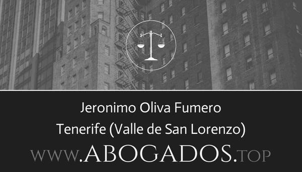 abogado Jeronimo Oliva Fumero en Valle de San Lorenzo