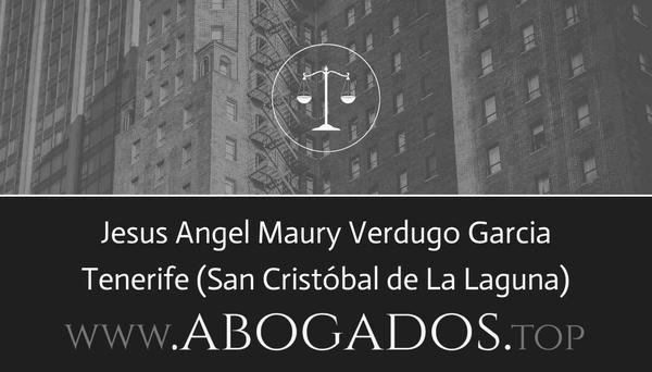 Jesus Angel Maury Verdugo Garcia