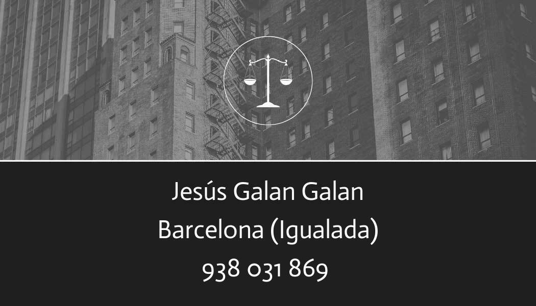 abogado Jesús Galan Galan en Igualada