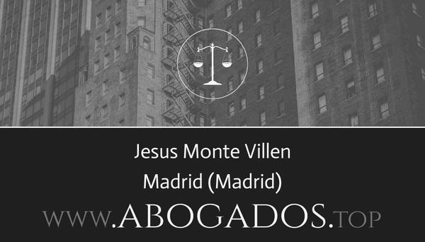 abogado Jesus Monte Villen en Madrid