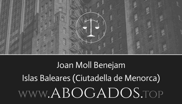 abogado Joan Moll Benejam en Ciutadella de Menorca