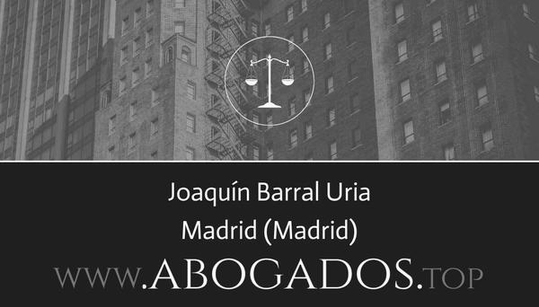 abogado Joaquín Barral Uria en Madrid