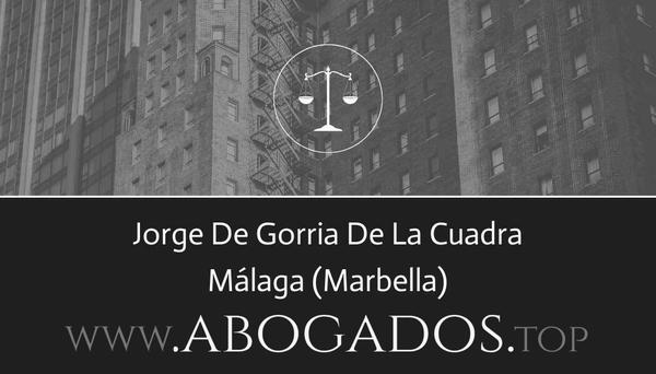 abogado Jorge De Gorria De La Cuadra en Marbella