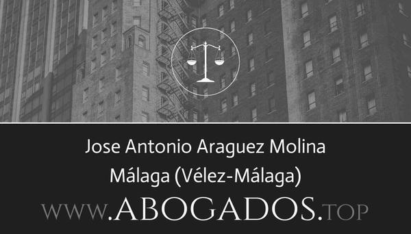 abogado Jose Antonio Araguez Molina en Vélez-Málaga