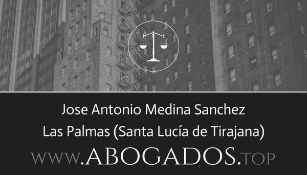 abogado Jose Antonio Medina Sanchez en Santa Lucía de Tirajana