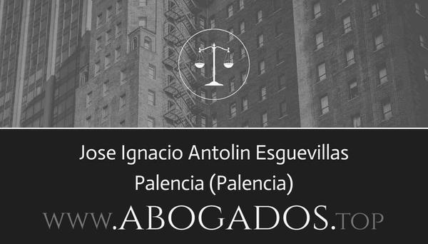 abogado Jose Ignacio Antolin Esguevillas en Palencia