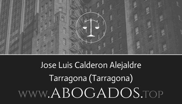 abogado Jose Luis Calderon Alejaldre en Tarragona