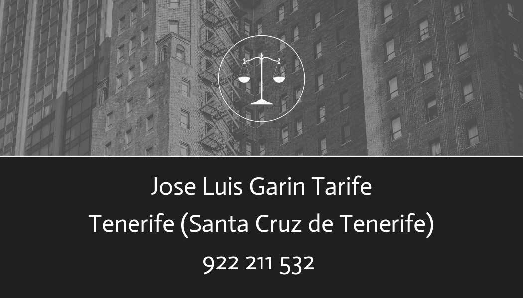abogado Jose Luis Garin Tarife en Santa Cruz de Tenerife