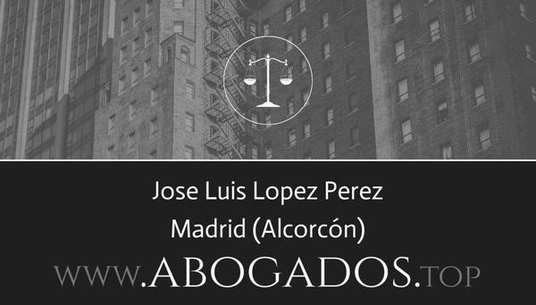 abogado Jose Luis Lopez Perez en Alcorcón