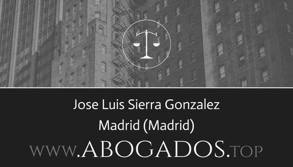 abogado Jose Luis Sierra Gonzalez en Madrid