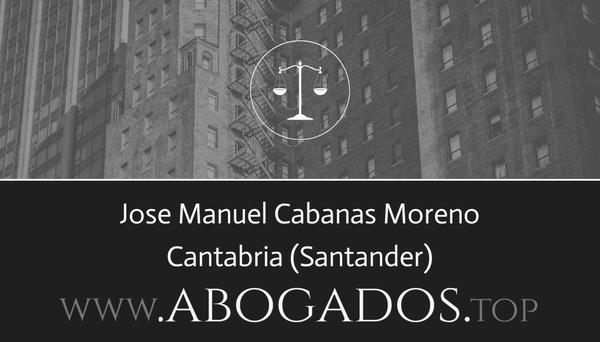 abogado Jose Manuel Cabanas Moreno en Santander