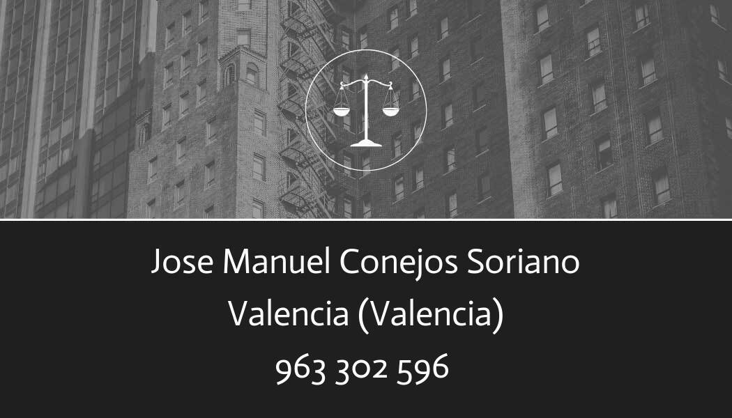 abogado Jose Manuel Conejos Soriano en Valencia