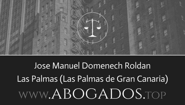 abogado Jose Manuel Domenech Roldan en Las Palmas de Gran Canaria