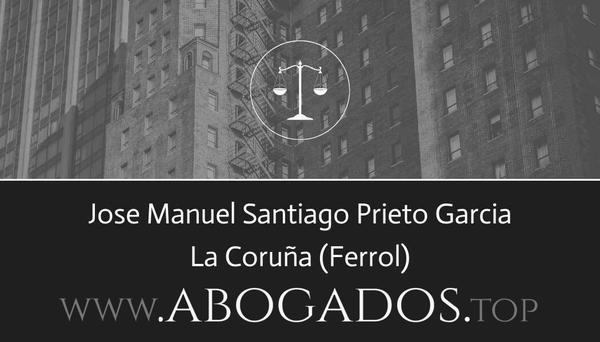 abogado Jose Manuel Santiago Prieto Garcia en Ferrol