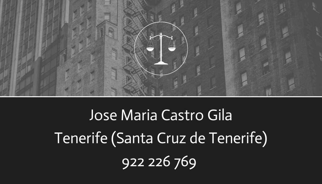 abogado Jose Maria Castro Gila en Santa Cruz de Tenerife
