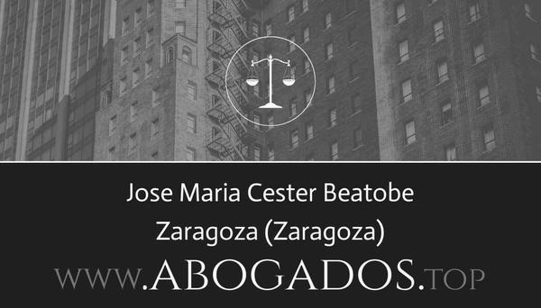 abogado Jose Maria Cester Beatobe en Zaragoza