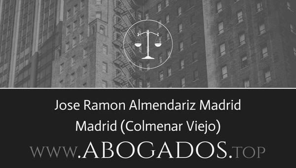 abogado Jose Ramon Almendariz Madrid en Colmenar Viejo