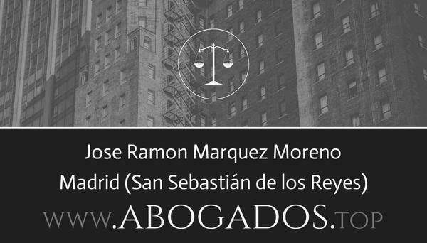 abogado Jose Ramon Marquez Moreno en San Sebastián de los Reyes