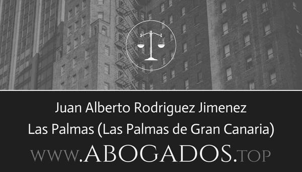 abogado Juan Alberto Rodriguez Jimenez en Las Palmas de Gran Canaria