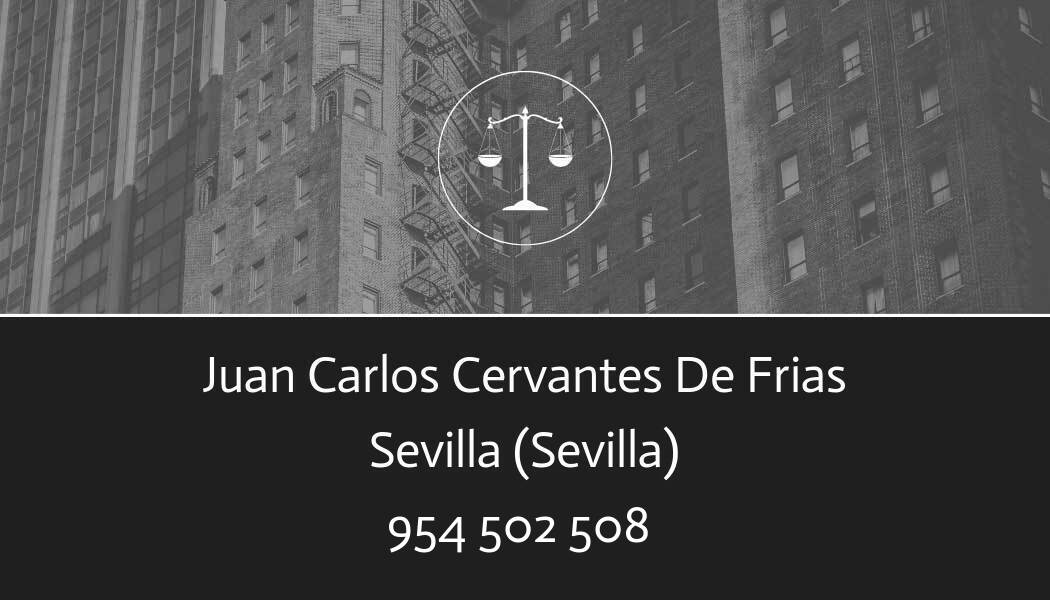 abogado Juan Carlos Cervantes De Frias en Sevilla