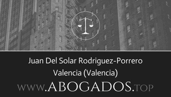 abogado Juan Del Solar Rodriguez-Porrero en Valencia