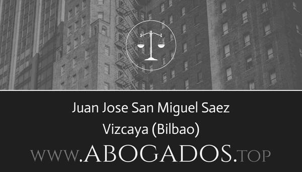 abogado Juan Jose San Miguel Saez en Bilbao