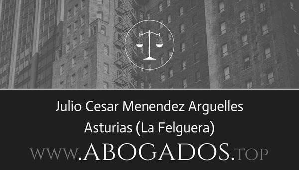 abogado Julio Cesar Menendez Arguelles en La Felguera