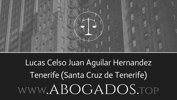 Lucas Celso Juan Aguilar Hernandez