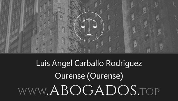 abogado Luis Angel Carballo Rodriguez en Ourense