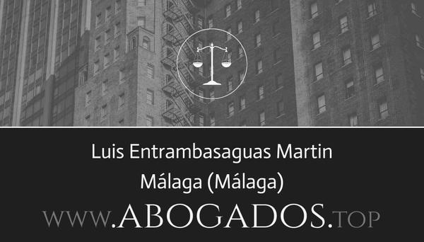 abogado Luis Entrambasaguas Martin en Málaga