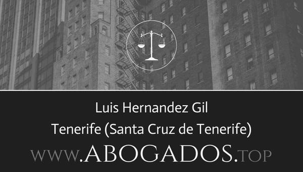 abogado Luis Hernandez Gil en Santa Cruz de Tenerife