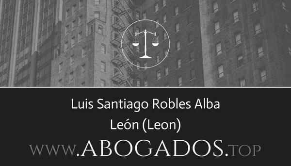 abogado Luis Santiago Robles Alba en Leon