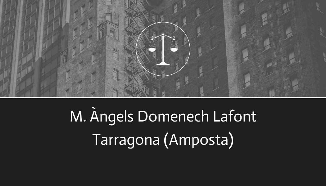 abogado M Àngels Domenech Lafont en Amposta